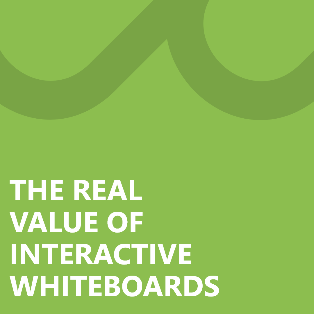 Blog Post: The Real Value of Interactive Whiteboards
